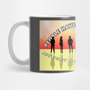 People have different likes, but they are still human - seven black silhouettes of people on the red and smoked background Mug